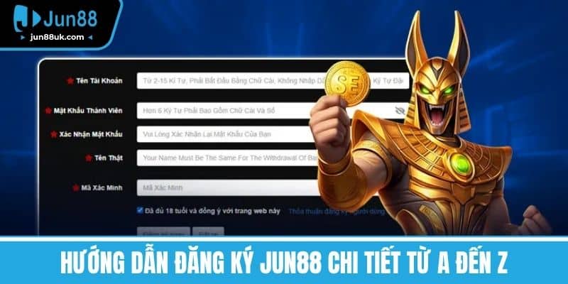Đăng Ký Jun88 - Hướng Dẫn Nhanh Chóng Và Chi Tiết Năm 2025 1 Hướng dẫn đăng ký Jun88 chi tiết từ A đến Z